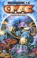 Attivato! Omac vol.1 di Dan DiDio, Keith Giffen, Scott Koblish edito da Lion