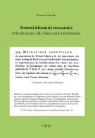 Sistemi dinamici meccanici. Introduzione alla meccanica razionale di Franco Cardin edito da CLEUP