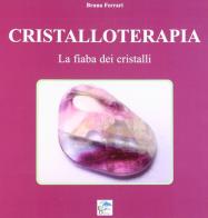 Libri e Manuali di Cristalloterapia e cromoterapia