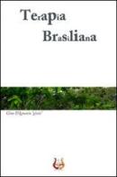 Terapia brasiliana di Gino D'Ignazio edito da NeP edizioni