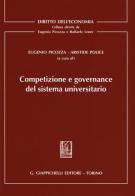 Competizione e governance del sistema universitario edito da Giappichelli