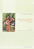 Romagna popolare. Scritti folklorici 1923-1960 di Luciano De Nardis edito da La Mandragora Editrice