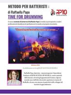 Time for drumming. Metodo per batteristi. Nuova ediz. di Raffaella Papa edito da RP 10