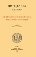 La margarita Cornetana. Regesto dei documenti edito da Società Romana Storia Patria