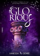 Glorious. La debolezza dell'eroe di Vanessa Genre edito da PubMe