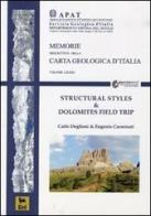 Structural styles & Dolomites field trip di Carlo Doglioni, Eugenio Carminati edito da Ist. Poligrafico dello Stato