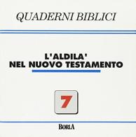 Quaderni biblici vol.7 di Michel Gourgues edito da Borla