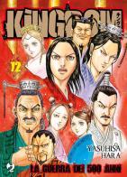 Kingdom vol. 72 di Yasuhisa Hara edito da Edizioni BD