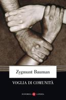Voglia di comunità di Zygmunt Bauman edito da Laterza