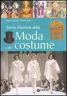 Storia illustrata della moda e del costume di Laura Cocciolo, Davide Sala edito da Demetra