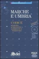 Marche e Umbria. Edilizia, urbanistica, ambiente e territorio. Con CD-ROM edito da DEI