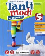 Tanti modi per leggere. Letture. Per la Scuola elementare. Con e-book. Con espansione online. Con 3 Libro: Bravi tutti-Grammatica-Laboratorio di scrittura vol. 2 di C. Morgano, M. Perrone edito da De Agostini