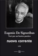 Eugenio De Signoribus. Voci per un lessico poetico edito da Interlinea