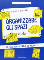 Organizzare gli spazi-nido di M. Cristina Stradi edito da Edizioni Junior