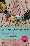 Romeo e Giulietta. Testo inglese a fronte. Ediz. bilingue di William Shakespeare edito da Mondadori