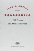 Storia antica della Vallesesia di Giovanni A. Ottone edito da Forni