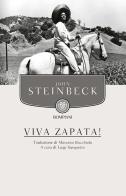 Viva Zapata! di John Steinbeck edito da Bompiani