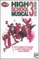 High School Musical 3. Con adesivi edito da Walt Disney Company Italia