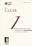 Mutamenti delle democrazie europee contemporanee. I casi della Francia e dell'Italia di Marc Lazar edito da Firenze University Press