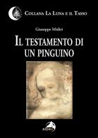Il testamento di un pinguino di Giuseppe Midiri edito da Alpes Italia