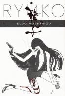 Ryuko vol.1 di Eldo Yoshimizu edito da Bao Publishing