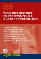 Psicologia giuridica nel proceso penale, minorile e penitenziario edito da Maggioli Editore