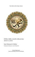 Il libro della corretta educazione. Kitab al-adab di Muhammad B. Al-Bukhari edito da Tawasul Europe