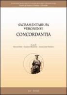 Sacramentarium veronense concordantia edito da LAS