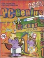 Pc Genius. Per la scuola elementare. CD-ROM vol.1 edito da De Agostini Multimedia