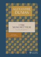 I tre moschettieri di Alexandre Dumas edito da Bompiani