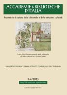Accademie & biblioteche d'Italia (2013) vol. 3-4 edito da Gangemi Editore