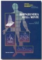 Bioingegneria della mente edito da Pàtron