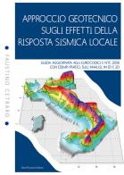 Approccio geotecnico sugli effetti della risposta sismica locale. Guida aggiornata agli eurocodici e NTC 2018 con esempi pratici sull'analisi in 1D e 2D di Faustino Cetraro edito da Flaccovio Dario