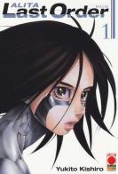 Alita last order deluxe vol.1 di Yukito Kishiro edito da Panini Comics