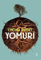 Yomurí di Cynthia Rimsky edito da Edicola Ediciones