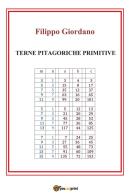 Terne pitagoriche primitive di Filippo Giordano edito da Youcanprint