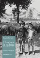 L' orrore e la bellezza. Storia di una storia di Davide Cerullo edito da AnimaMundi edizioni