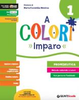 A colori. Per la Scuola elementare. Con e-book. Con espansione online vol.1 edito da Giunti Scuola