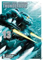 Mobile suit Gundam Thunderbolt vol.13 di Yasuo Ohtagaki, Hajime Yatate, Yoshiyuki Tomino edito da Star Comics