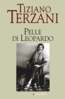 Pelle di leopardo-Giai Phong! La liberazione di Saigon di Tiziano Terzani edito da Longanesi