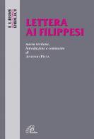 Lettera ai Filippesi. Nuova versione, introduzione e commento di Antonio Pitta edito da Paoline Editoriale Libri