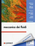 Meccanica dei fluidi di Yunus A. Çengel, John M. Cimbala edito da McGraw-Hill Education