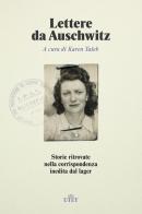 Lettere da Auschwitz. Storie ritrovate nella corrispondenza inedita dal lager edito da UTET