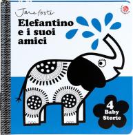Elefantino e i suoi amici. Le prime storie del bebè. Ediz. illustrata edito da La Coccinella