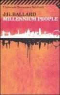Millennium people di James G. Ballard edito da Feltrinelli