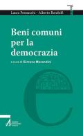 Beni comuni per la democrazia di Laura Pennacchi, Alberto Bondolfi edito da EMP