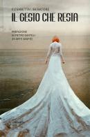 Il gesto che resta di Elisabetta Liberatore edito da Gruppo Albatros Il Filo