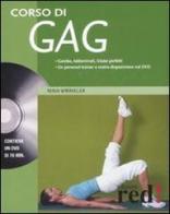 Corso di Gag. Con DVD di Nina Wrinkler edito da Red Edizioni