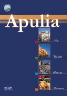 Apulia. Art nature history flavours di Stefania Mola edito da Adda