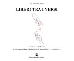 Liberi tra i versi edito da Ghaleb